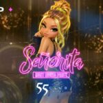 InfoMilano | SENORITA in Tour - The New 55CLUB Milano | Party con DjSet