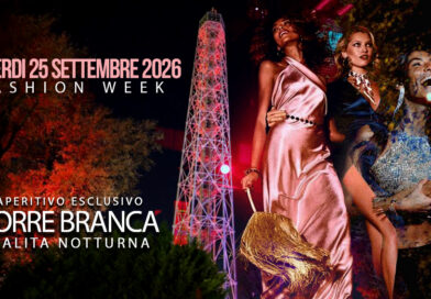FASHION WEEK in TORRE BRANCA
